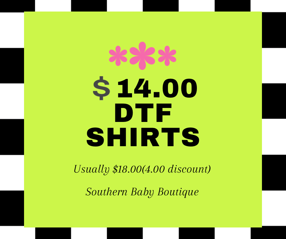 💓14.00 dtf shirt sale💗