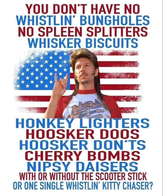 “Whistlin’ bungholes”