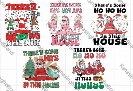 There’s some ho ho ho’s in this house or there’s some grinch’s in this house
