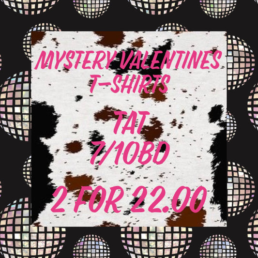 Mystery valentines T-shirts